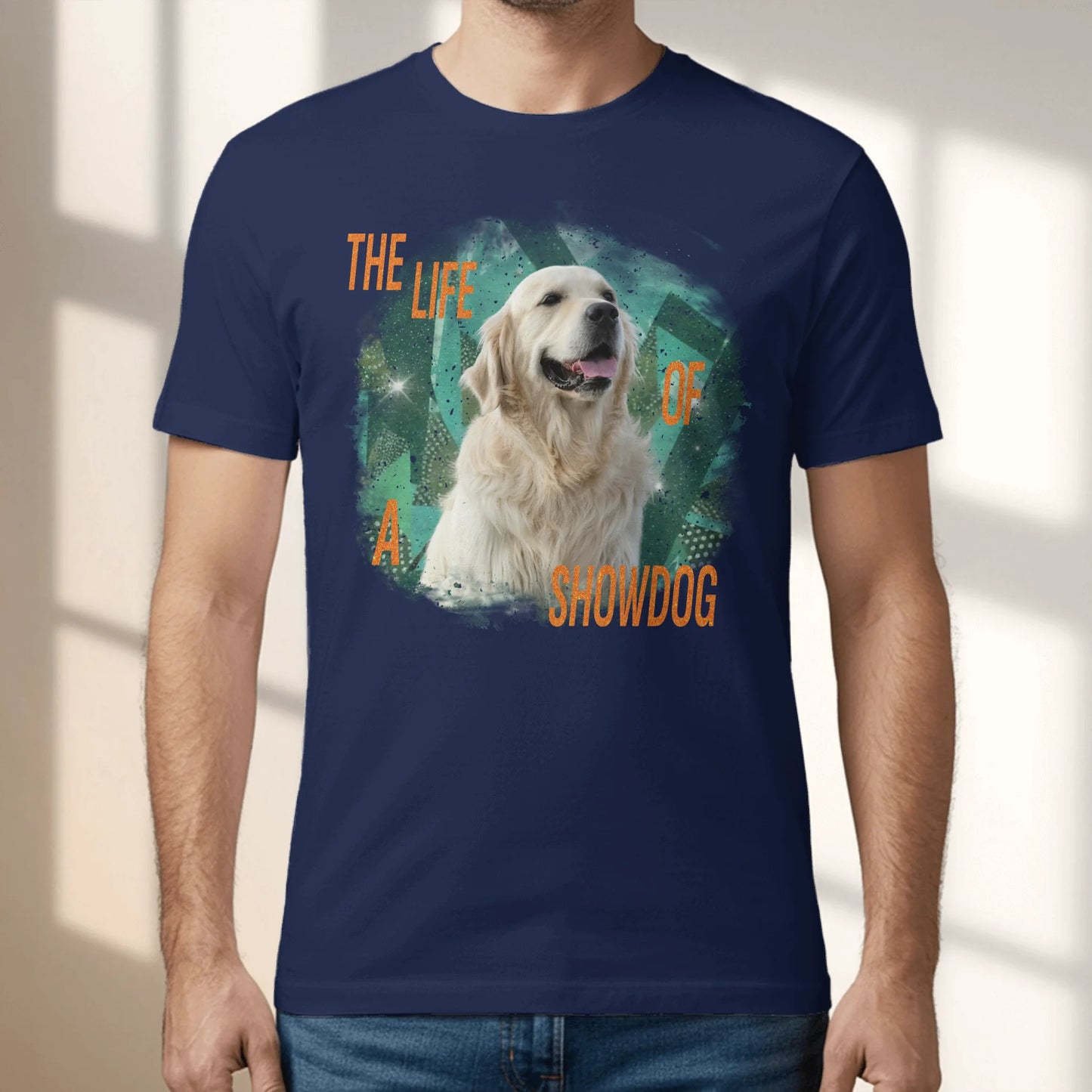 The life of a Showpet - Personalized T-Shirt