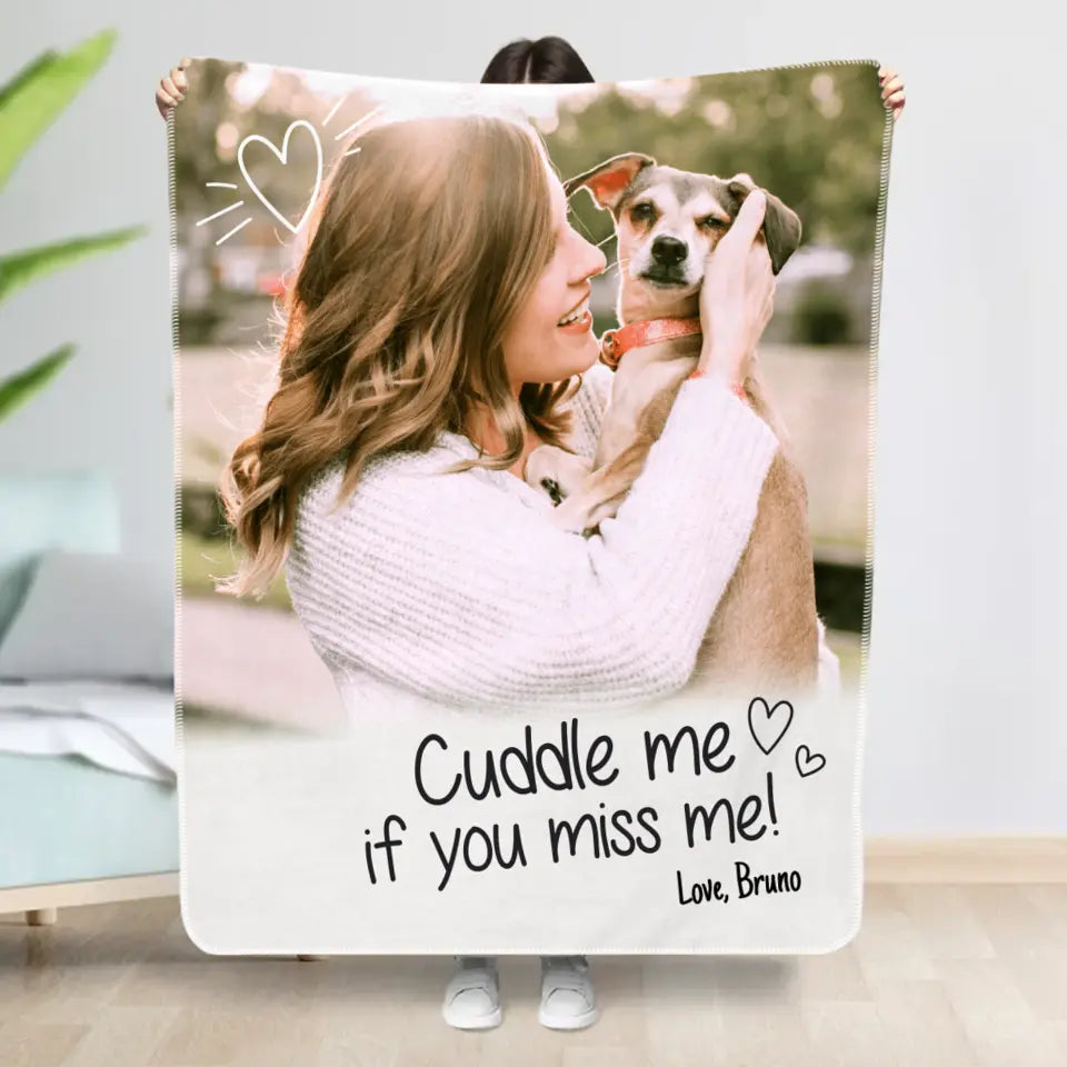 Cuddle me if you miss me - Personalized Blanket