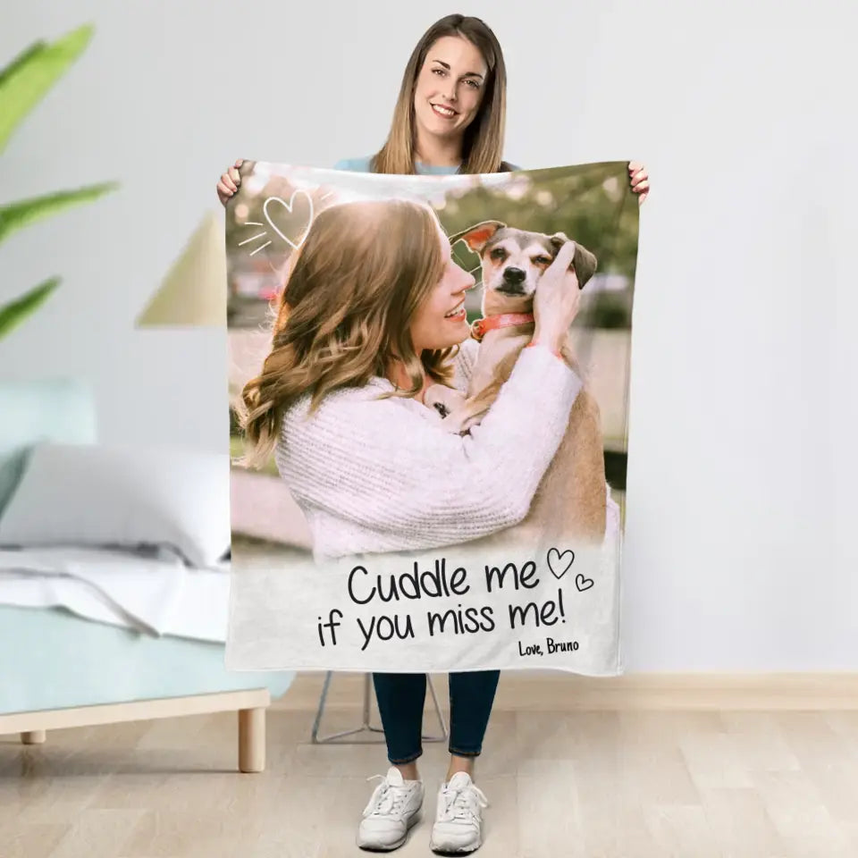 Cuddle me if you miss me - Personalized Blanket