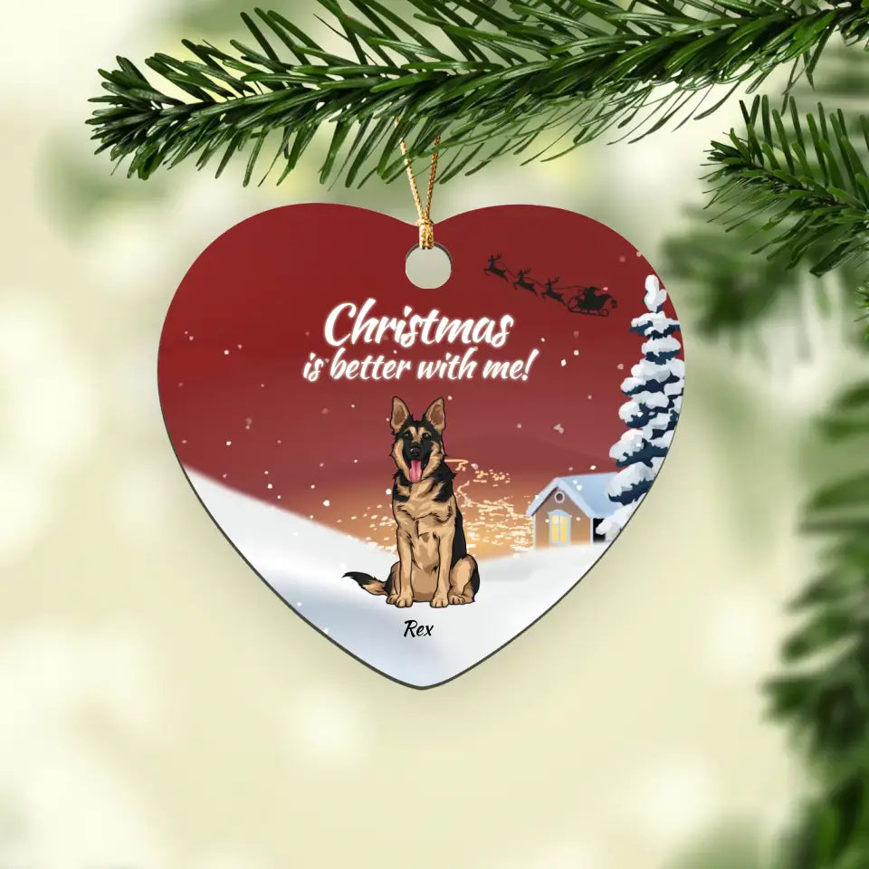 Christmas is better with my pets - Personalized ornament
