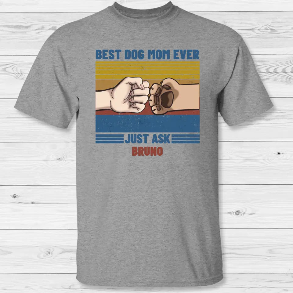 Best Pet Parent ever - Personalized T-Shirt