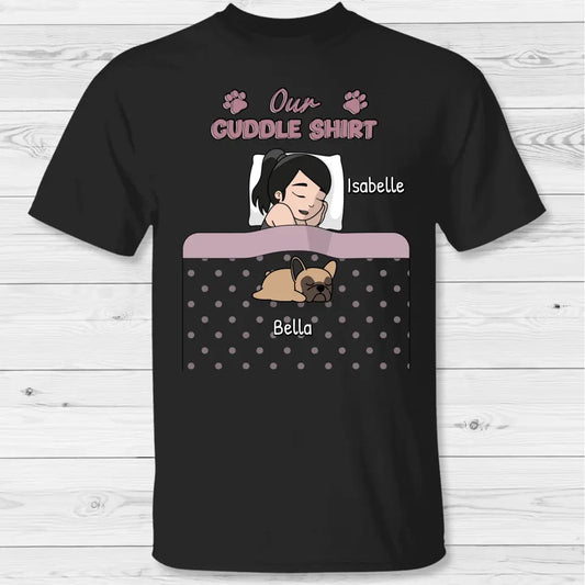 Cuddle time with pets Single - Personalized t-shirt