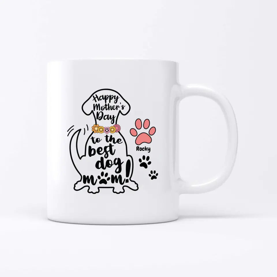 Best dog mom - Personalized mug