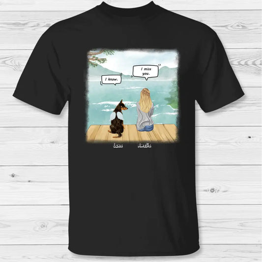I miss you - Personalized t-shirt