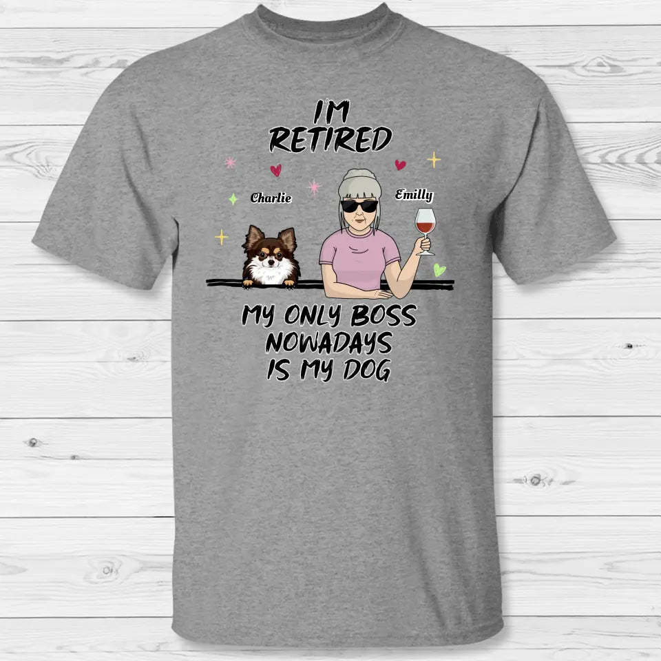 I'm retired - Personalized T-Shirt