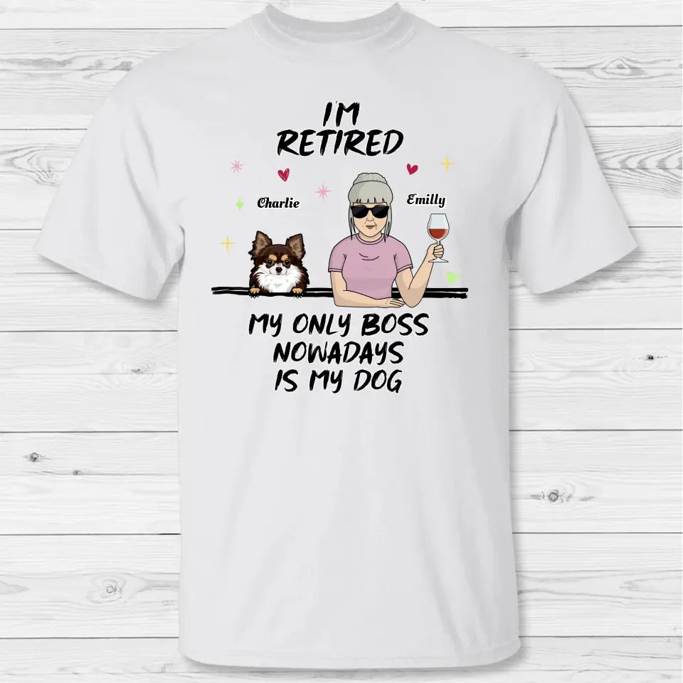 I'm retired - Personalized T-Shirt