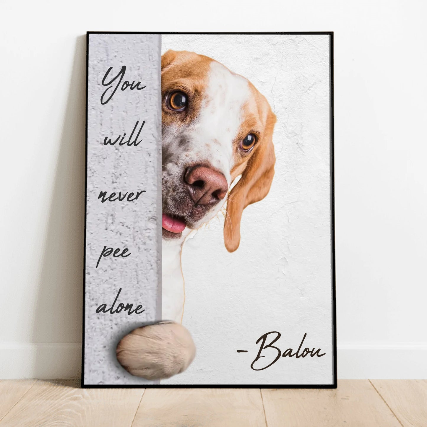 Never pee alone - Personalized poster