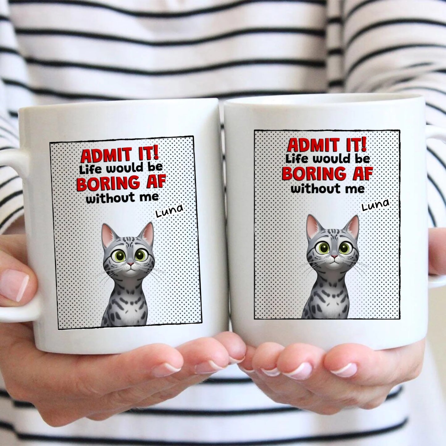Admit it! - Personalized mug