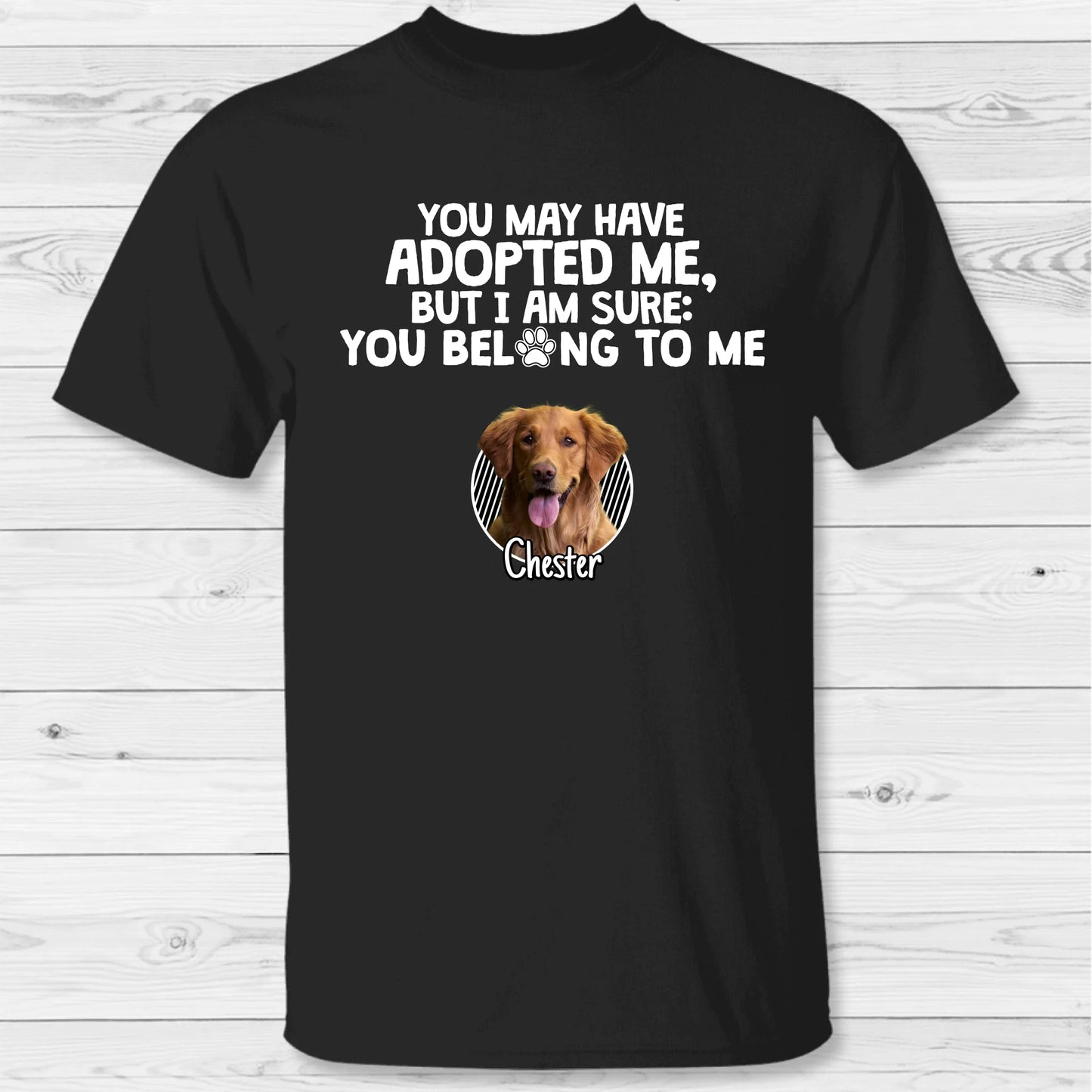 Adopted - Personalized T-Shirt