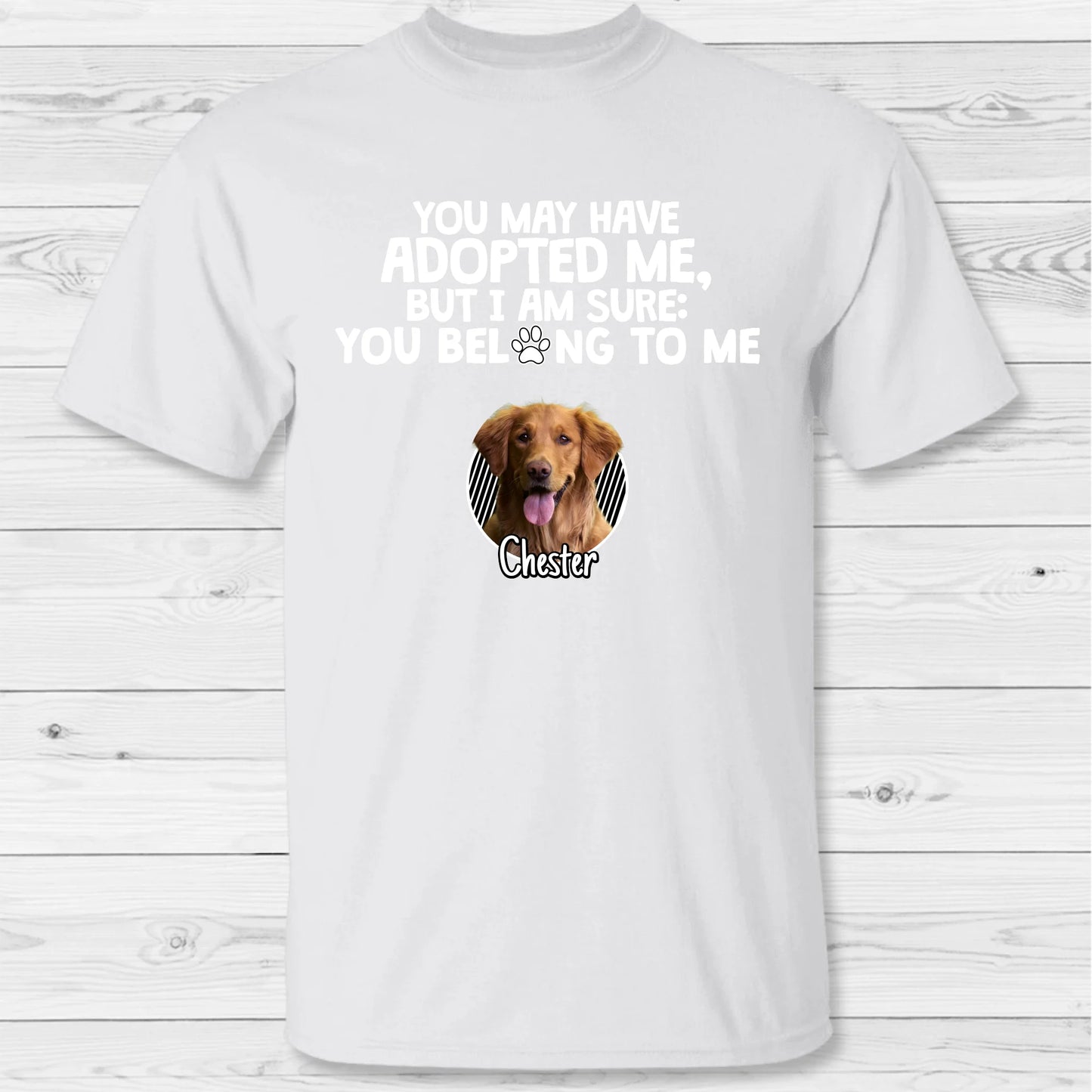 Adopted - Personalized T-Shirt