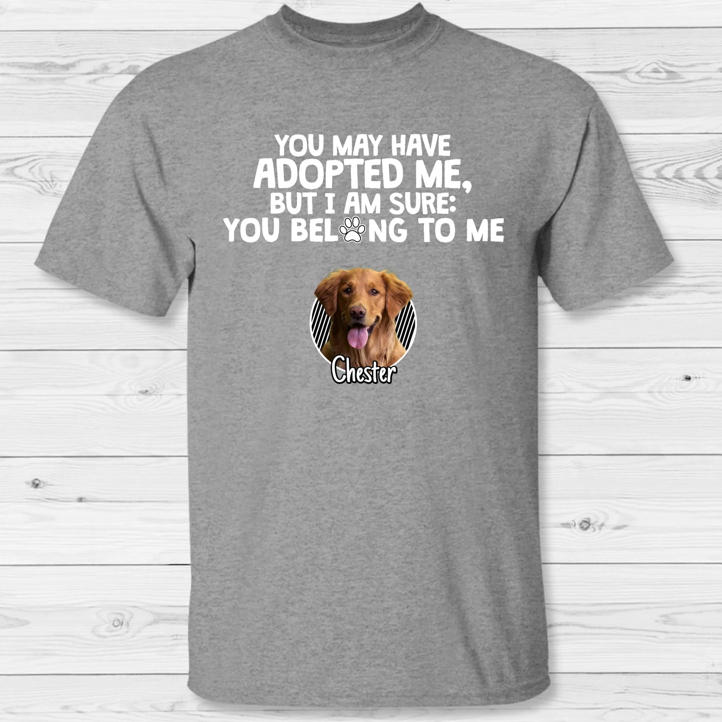 Adopted - Personalized T-Shirt