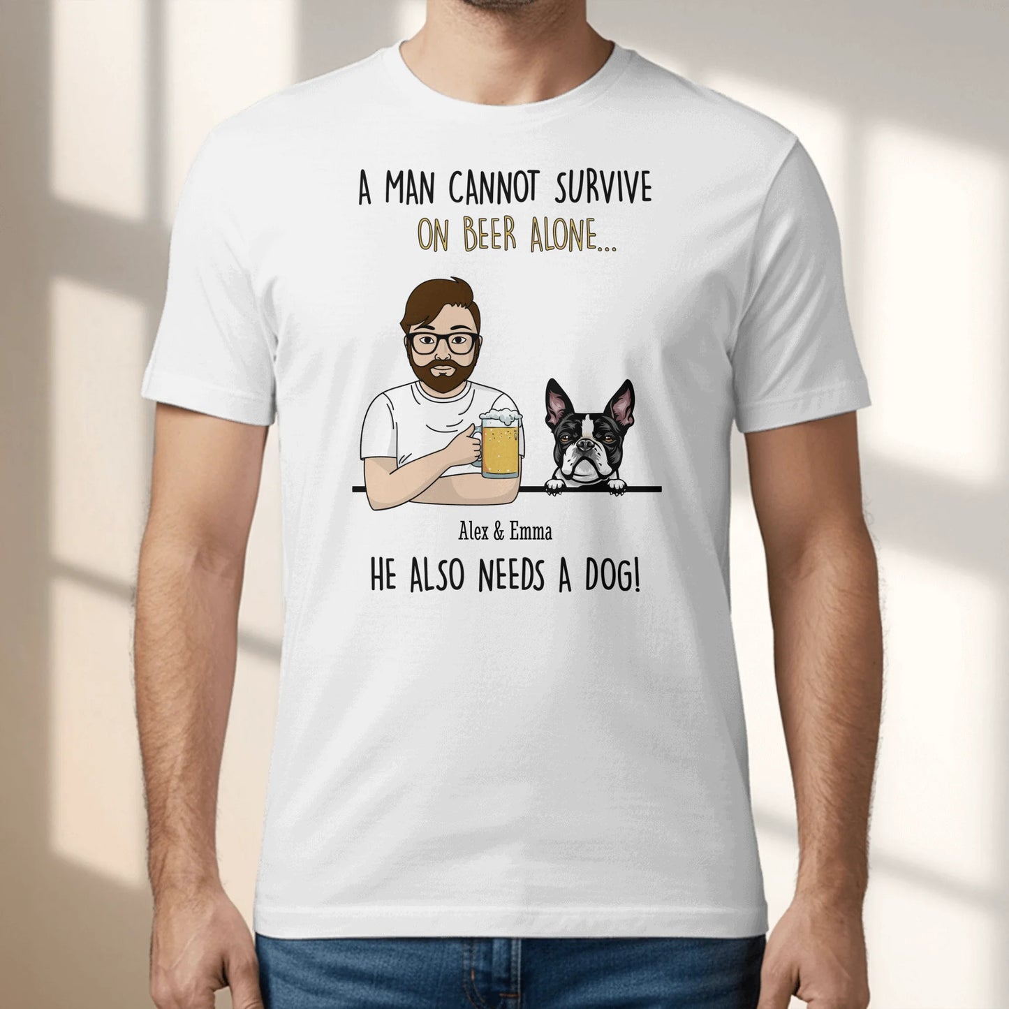 A beer and a dog - Personalized T-Shirt