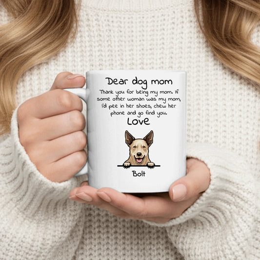 Dear dog mom - Personalized Mug