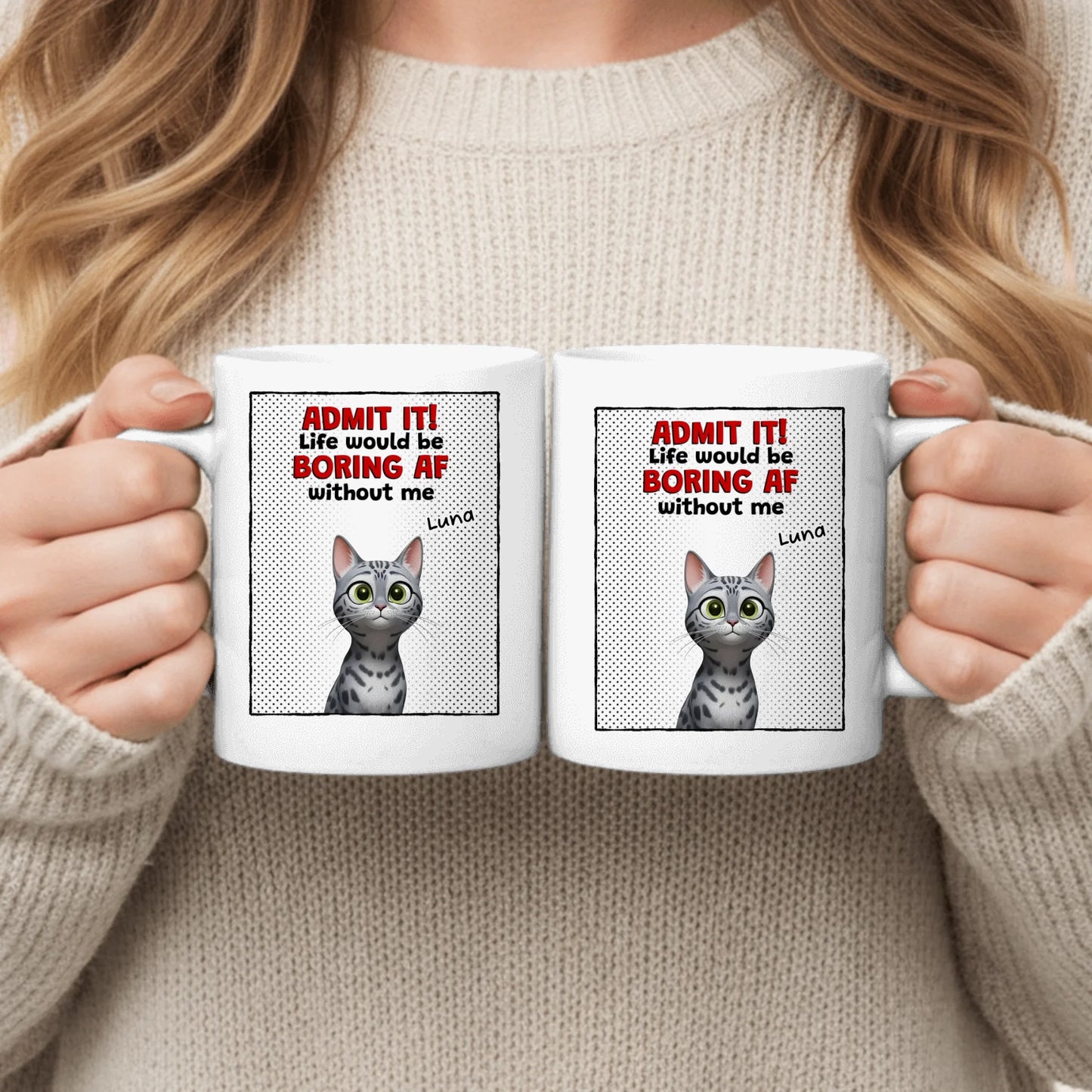 Admit it! - Personalized Mug