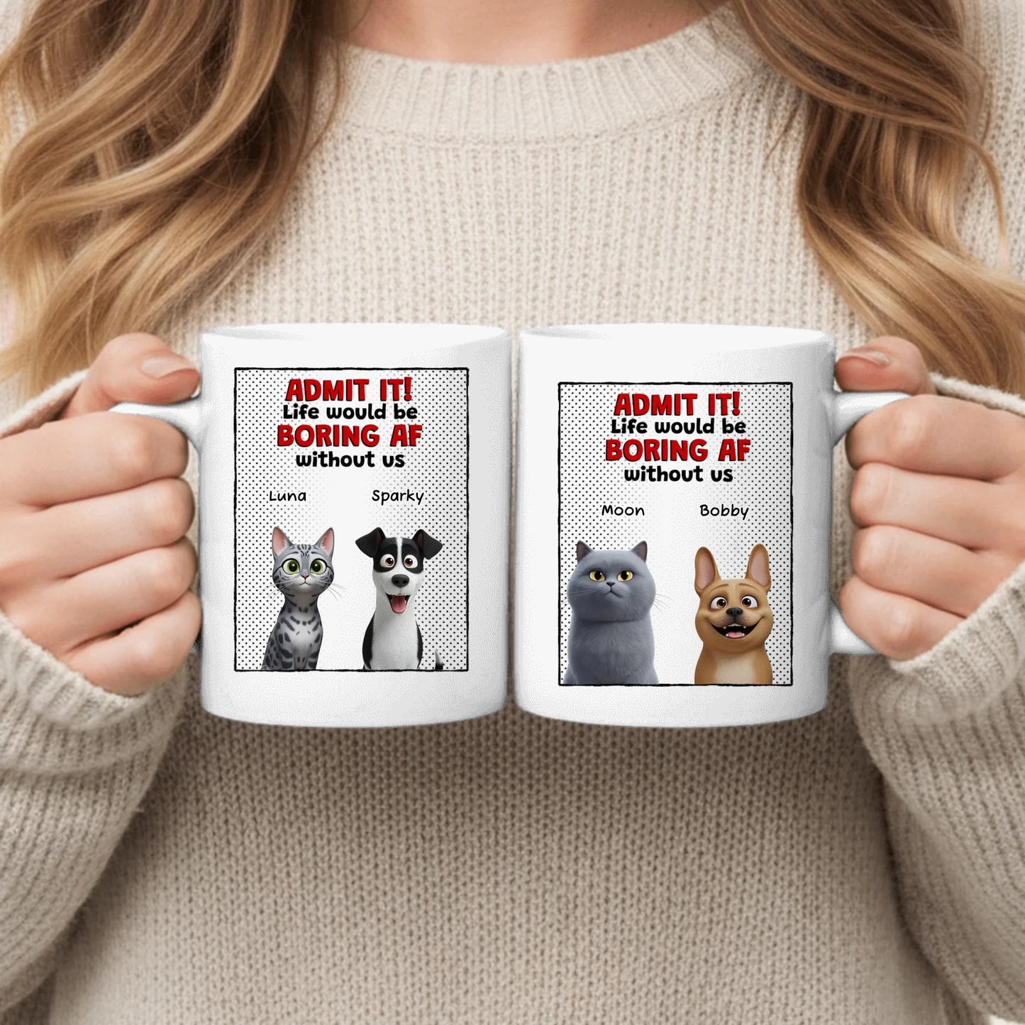 Admit it! - Personalized Mug