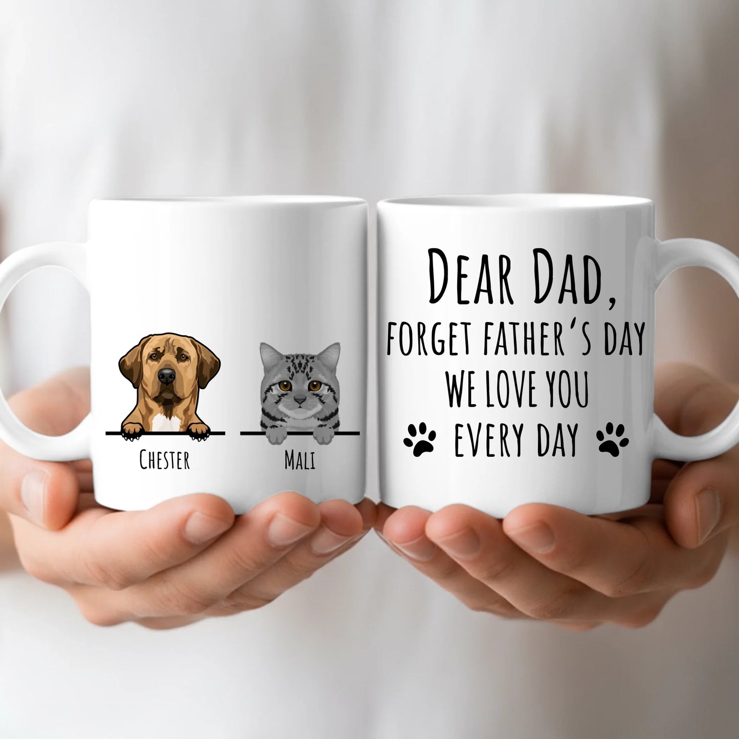 Forget Father's Day - Personalized Mug