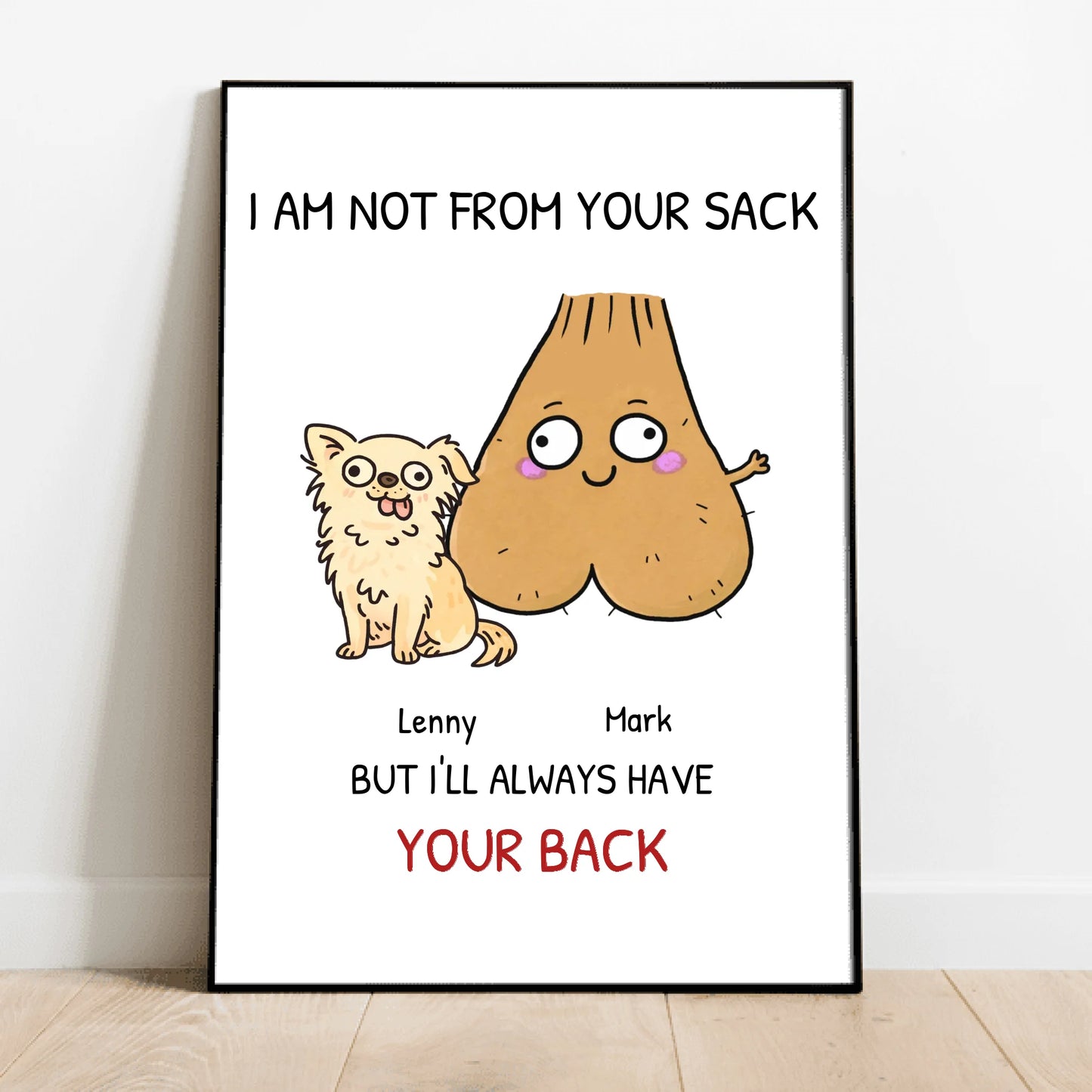 Not from your sack - Personalized Poster